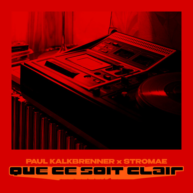 QUE CE SOIT CLAIR Paul Kalkbrenner Stromae.jpg (98 KB)