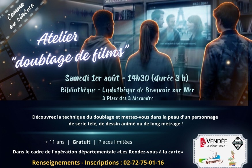 Atelier de doublage de cinéma à Beauvoir